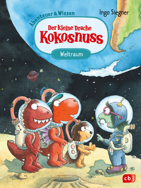 Der kleine Drache Kokosnuss &ndash; Abenteuer & Wissen &ndash; Weltraum - Ingo Siegner