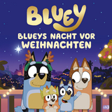BLUEY &ndash; Blueys Nacht vor Weihnachten