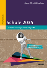 ›Schule 2035‹