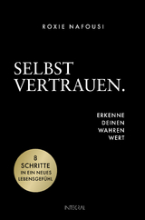 Selbstvertrauen - Roxie Nafousi