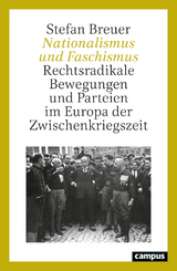 Nationalismus und Faschismus - Stefan Breuer