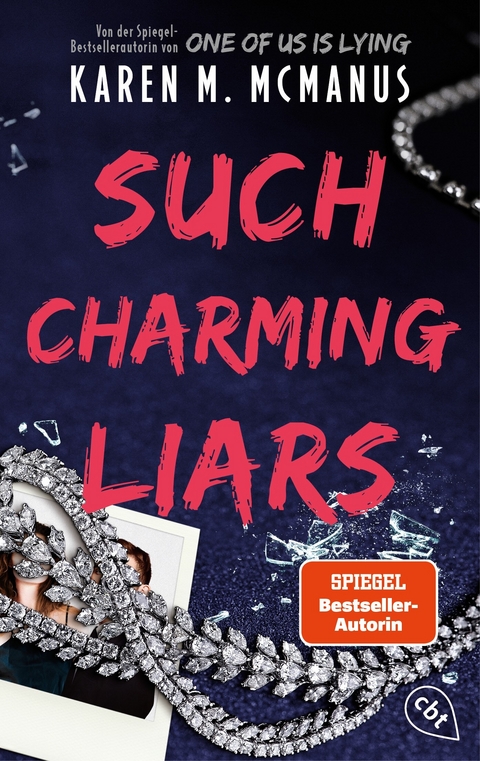 Such Charming Liars - Karen M. McManus