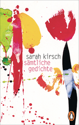 S&auml;mtliche Gedichte - Sarah Kirsch