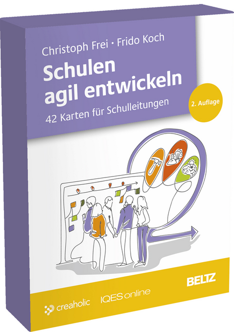 Schulen agil entwickeln - Christoph Frei, Frido Koch