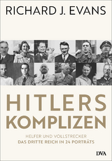 Hitlers Komplizen - Richard J. Evans