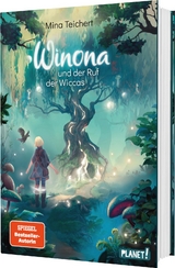 Winona und der Ruf der Wiccas - Mina Teichert
