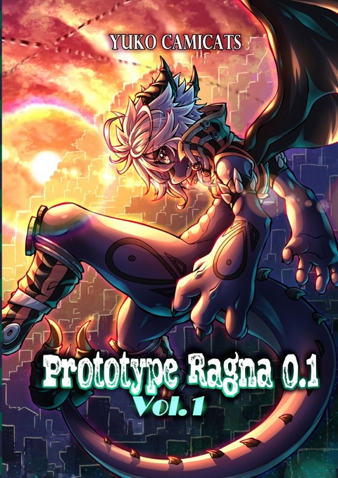 Prototype Ragna 0.1 / Prototype Ragna 0.1 Vol.1 (Hardcover) - Manuel Willems