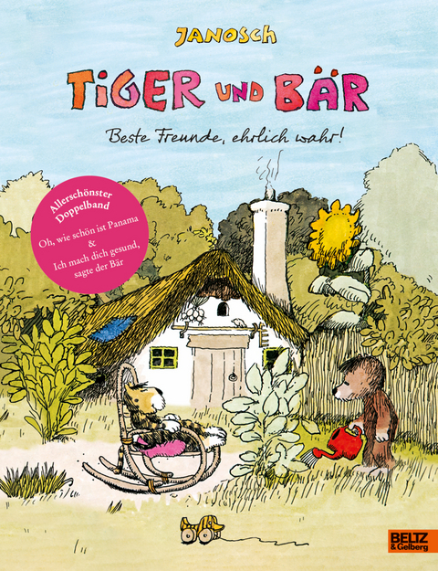 Tiger und B&auml;r. Beste Freunde, ehrlich wahr! -  Janosch