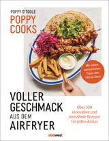 Voller Geschmack aus dem Airfryer - Poppy O'Toole