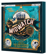 Midwatch &ndash; Schule der unerw&uuml;nschten M&auml;dchen - Judith Rossell