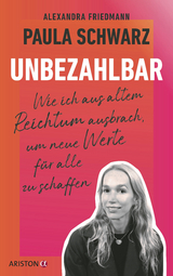 Unbezahlbar - Paula Schwarz, Alexandra Friedmann