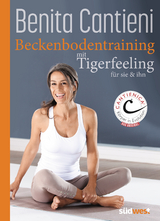 Beckenbodentraining mit Tigerfeeling - Benita Cantieni