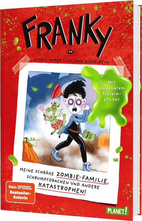 Franky 1: Meine schräge Zombie-Familie, Schrumpfdrachen und andere Katastrophen - Nicola Anker