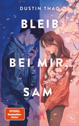 Bleib bei mir, Sam - Dustin Thao