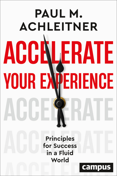 Accelerate Your Experience - Paul M. Achleitner