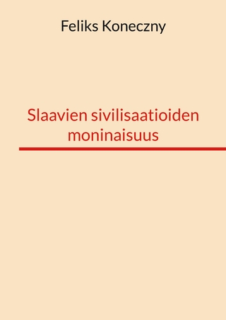Slaavien sivilisaatioiden moninaisuus