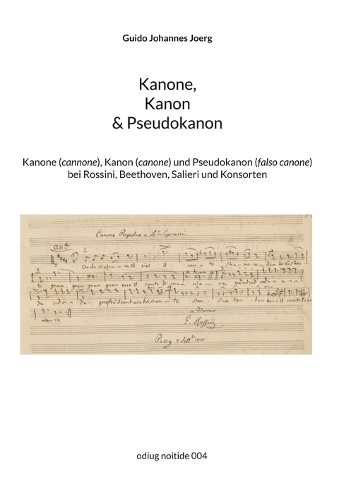 Kanone, Kanon & Pseudokanon - Guido Johannes Joerg