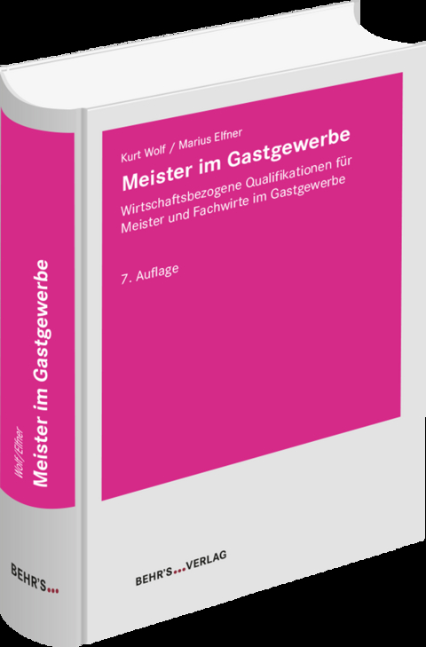 Meister im Gastgewerbe - Kurt Wolf, Marius Elfner