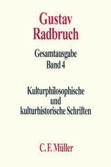 Gustav Radbruch Gesamtausgabe - G&uuml;nter Spendel
