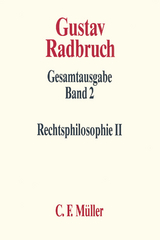 Gustav Radbruch Gesamtausgabe - Arthur Kaufmann