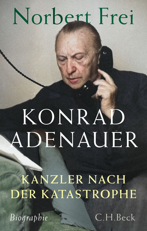 Konrad Adenauer - Norbert Frei