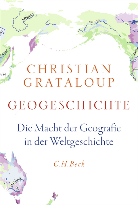 Geogeschichte - Christian Grataloup