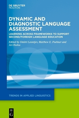Dynamic and Diagnostic Language Assessment - 