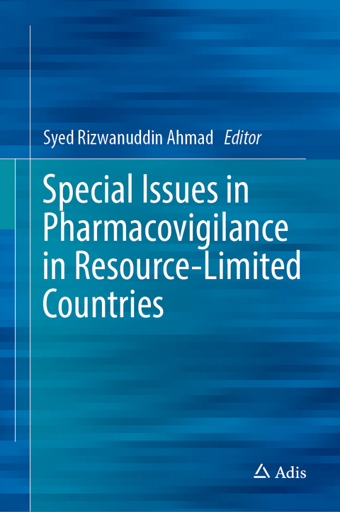 Special Issues in Pharmacovigilance in Resource-Limited Countries - 