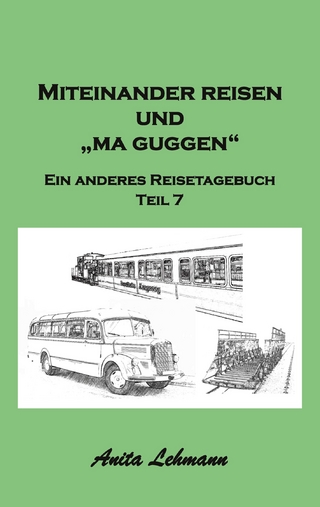 Miteinander reisen und 