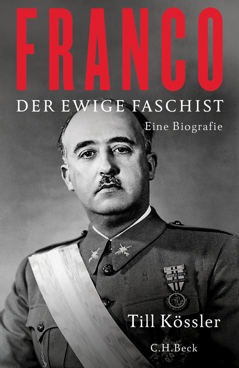 Franco: der ewige Faschist - Till Kössler