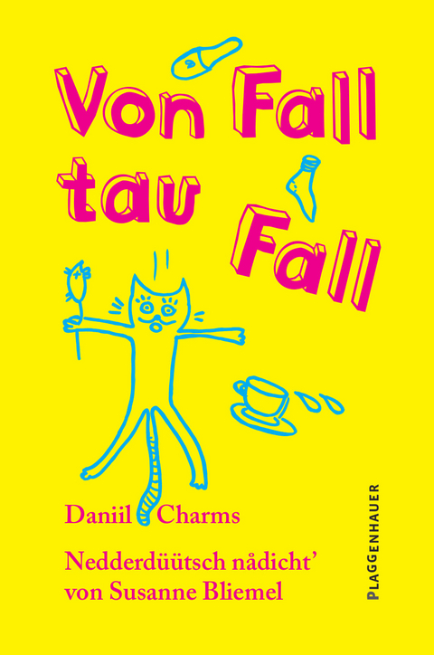 Von Fall tau Fall - Daniil Charms