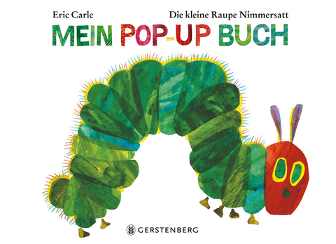 Die kleine Raupe Nimmersatt - Mein Pop-up Buch - Eric Carle