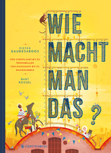 Wie macht man das? - Pieter Gaudesaboos, Bart Rossel