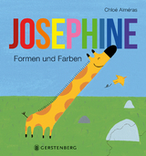 Josephine - Formen und Farben - Chlo&eacute; Alm&eacute;ras