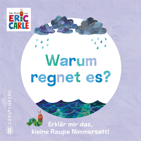 Warum regnet es? - Eric Carle