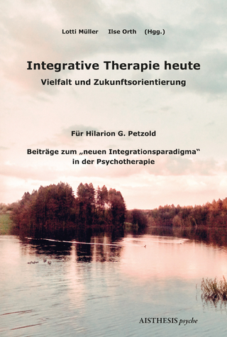 Integrative Therapie heute
