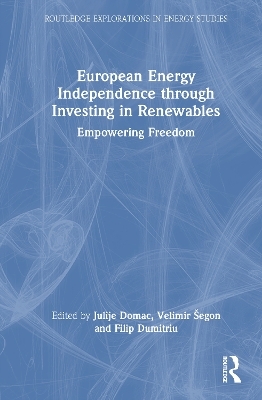 European Energy Independence through Investing in Renewables - 