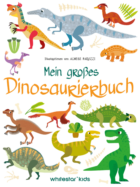 Mein gro&szlig;es Dinosaurierbuch