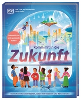 Komm mit in die Zukunft - Lavie Tidhar, Richard Watson