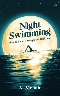 Night Swimming - Al Mennie