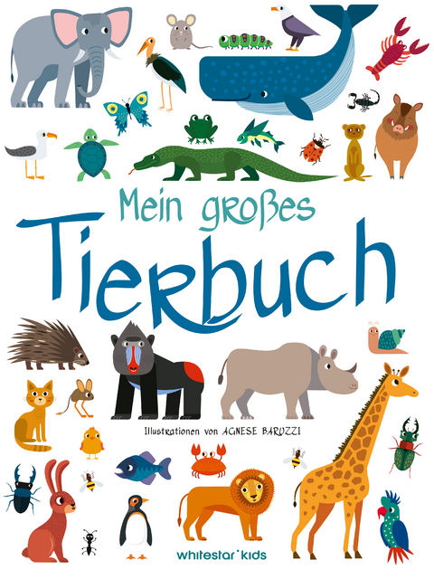 Mein gro&szlig;es Tierbuch