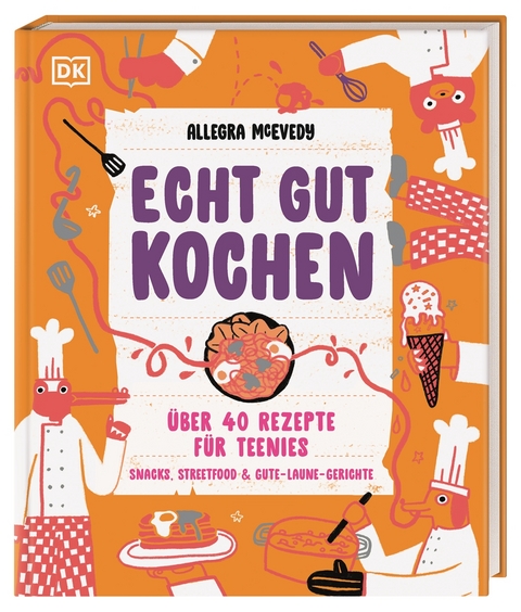 Echt gut kochen - Allegra McEvedy