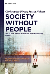 Society without people - Christopher Pieper, Justin Nelson