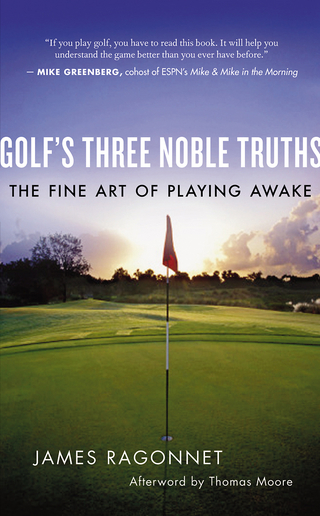 Golf's Three Noble Truths