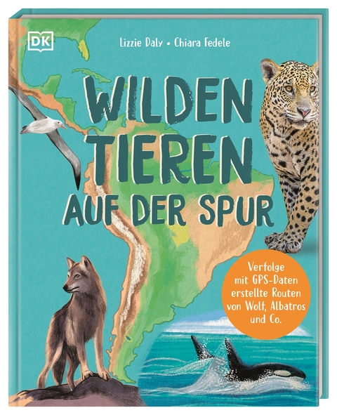 Wilden Tieren auf der Spur - Lizzie Daly