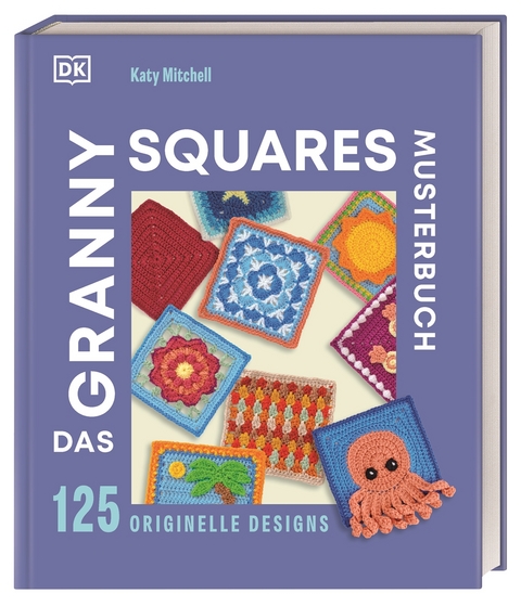 Das Granny Squares Musterbuch - Katy Mitchell