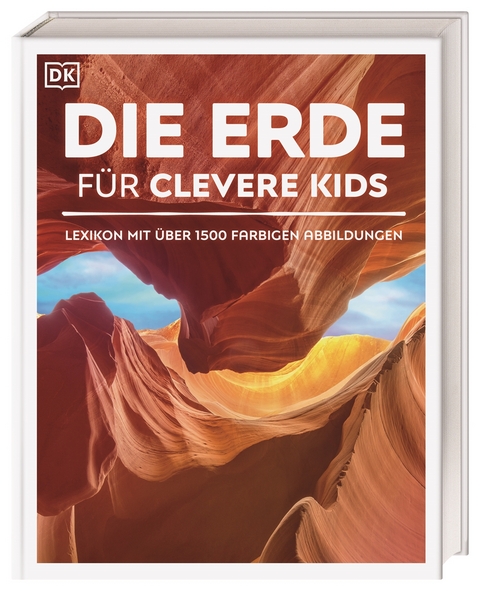 Wissen f&uuml;r clevere Kids. Die Erde f&uuml;r clevere Kids - John Woodward
