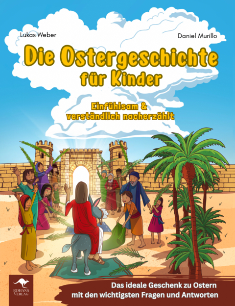 Die Ostergeschichte f&uuml;r Kinder