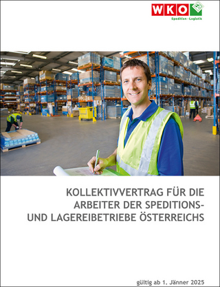 Kollektivvertrag für die Arbeiter der Speditions- und Lagereibetriebe Österreichs