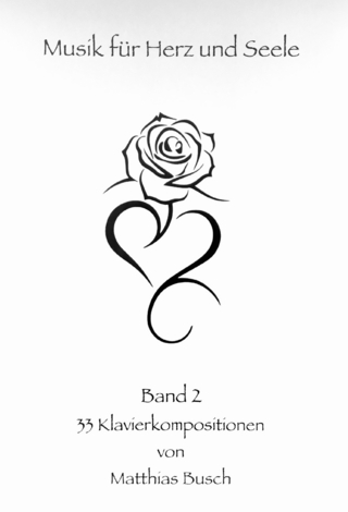 Musik für Herz und Seele Band 2